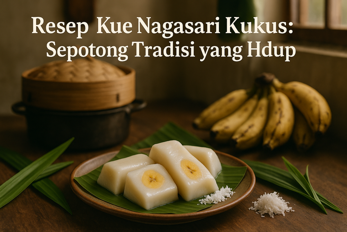 alt_text: Kue nagasari kukus lembut berbungkus daun pisang, berisi pisang manis, beraroma harum.